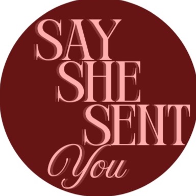 sayshesentyou